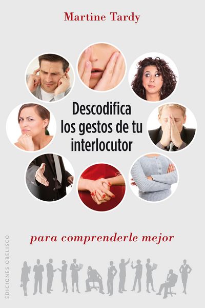 Produktbild: Descodifica los gestos de tu interlocutor para comprenderle mejor