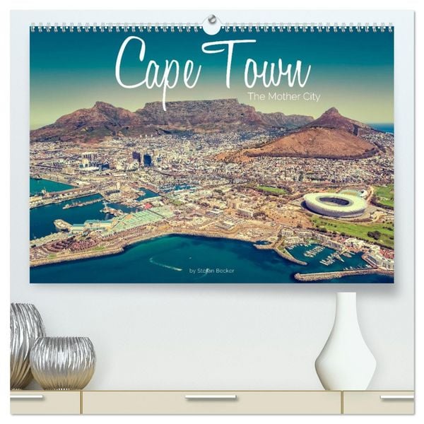 Produktbild: Cape Town - The Mother City (High Quality Premium Wall Calendar 2026 DIN A2 landscape),CALVENDO 12 Month Wall Calendar