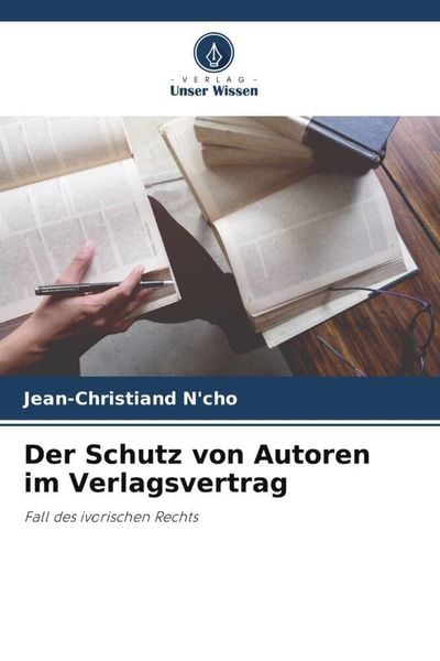 Produktbild: Der Schutz von Autoren im Verlagsvertrag