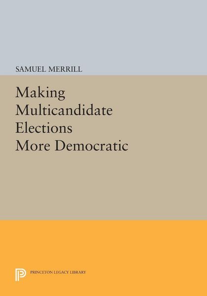 Produktbild: Making Multicandidate Elections More Democratic
