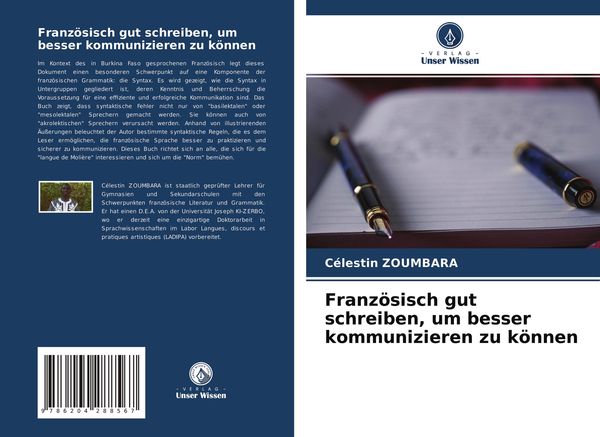 Französisch gut schreiben, um besser kommunizieren zu können, Taschenbuch von Célestin Zoumbara, Verlag Unser Wissen, 9786204288567
