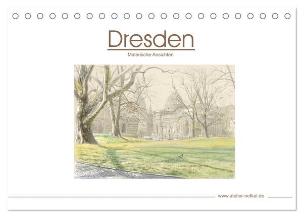 Dresden - Malerische Ansichten (Tischkalender 2024 DIN A5 quer), CALVENDO Monatskalender