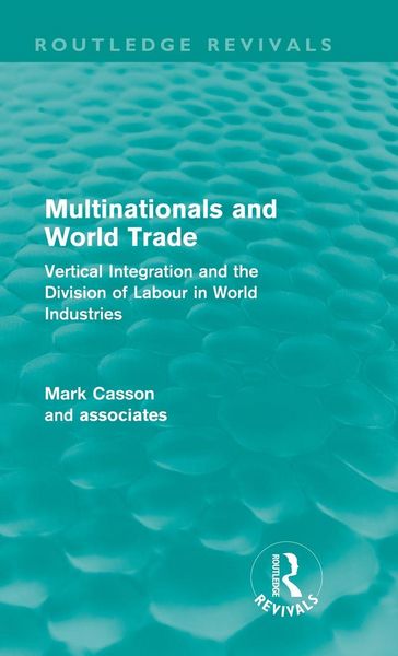 Produktbild: Multinationals and World Trade (Routledge Revivals)