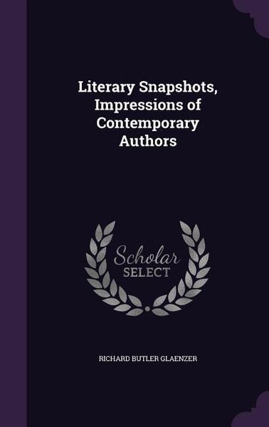 Produktbild: Literary Snapshots, Impressions of Contemporary Authors