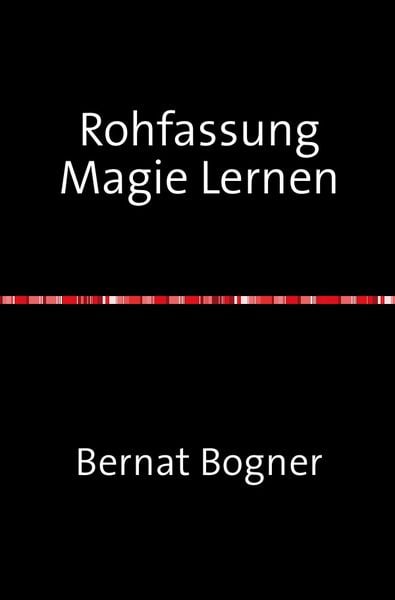 Produktbild: Rohfassung Magie Lernen