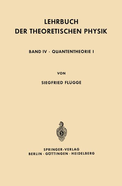 Lehrbuch der Theoretischen Physik, Taschenbuch von Siegfried Flügge, Springer Berlin, 9783642495700