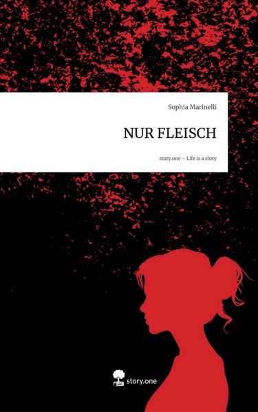 Produktbild: NUR FLEISCH. Life is a Story - story.one