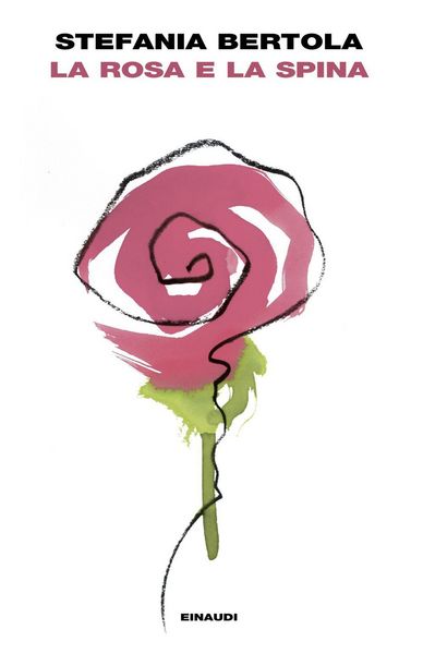 Produktbild: La rosa e la spina