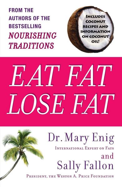Produktbild: Eat Fat, Lose Fat