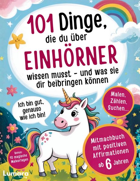 Produktbild: Einhorn Buch M&auml;dchen - 101 Dinge, die du &uuml;ber Einh&ouml;rner wissen musst und was sie dir beibringen k&ouml;nnen