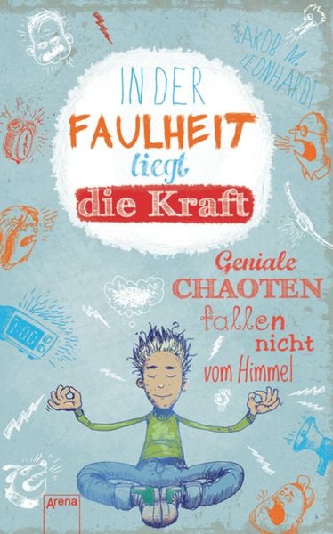 Produktbild: In der Faulheit liegt die Kraft