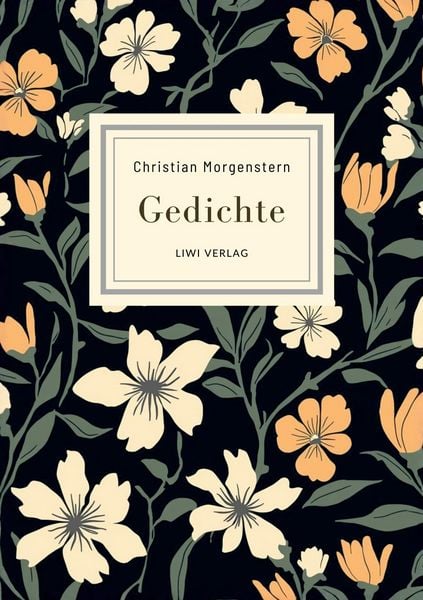 Produktbild: Christian Morgenstern: Gedichte. Neuausgabe