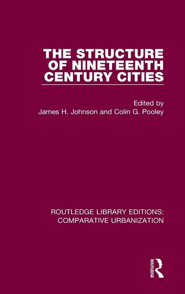 Produktbild: The Structure of Nineteenth Century Cities