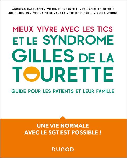 Produktbild: Mieux vivre avec les Tics et le syndrome Gilles de la Tourette