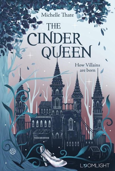 Produktbild: The Cinder Queen 1: How Villains are born