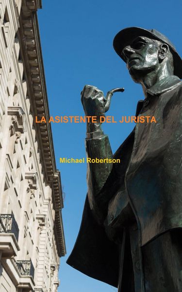 Produktbild: La asistente del jurista (Las cartas de la calle Baker (seis novelas completas))