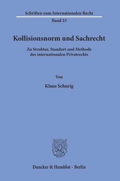 Produktbild: Kollisionsnorm und Sachrecht.