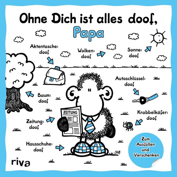 Produktbild: Ohne Dich ist alles doof, Papa