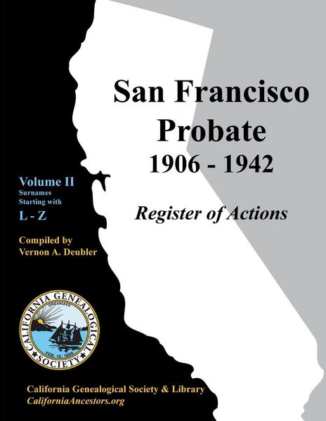 Produktbild: San Francisco Probate 1906-1942 Volume II
