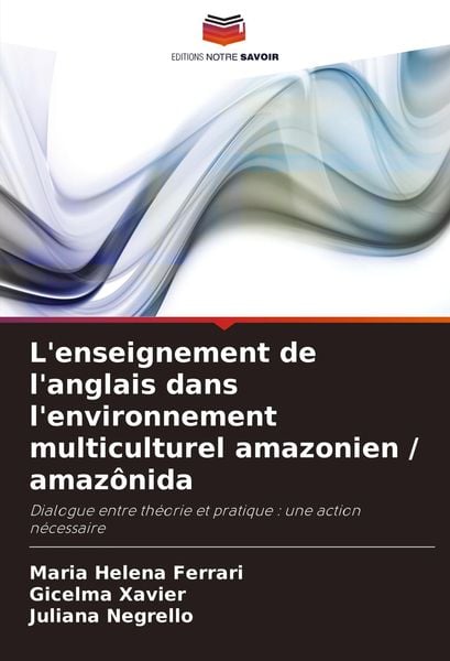 Produktbild: L'enseignement de l'anglais dans l'environnement multiculturel amazonien / amaz&ocirc;nida