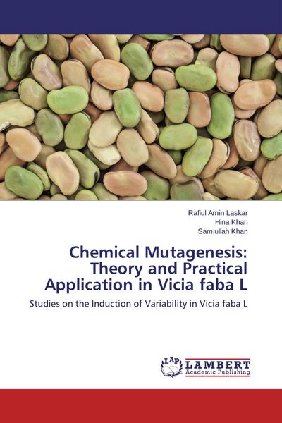 Produktbild: Chemical Mutagenesis: Theory and Practical Application in Vicia faba L