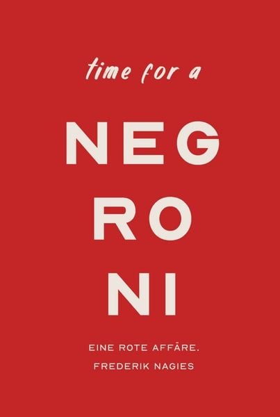 Produktbild: Negroni Cocktailbuch: Eine rote Aff&auml;re.