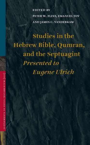 Produktbild: Studies in the Hebrew Bible, Qumran, and the Septuagint