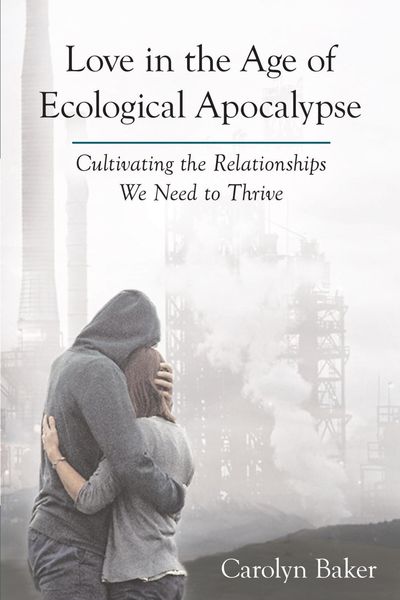 Produktbild: Love in the Age of Ecological Apocalypse