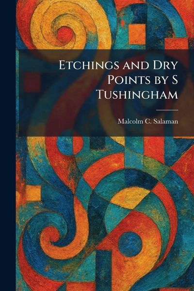 Produktbild: Etchings and Dry Points by S Tushingham