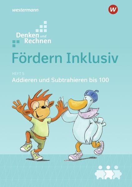 Fördern Inklusiv. Heft 5. Rechnen bis 100