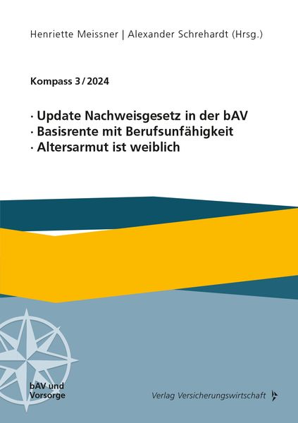 Produktbild: Update Nachweisgesetz in der bAV, Basisrente mit Berufsunf&auml;higkeit, Altersarmut ist weiblich