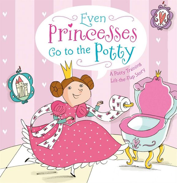 Produktbild: Even Princesses Go to the Potty