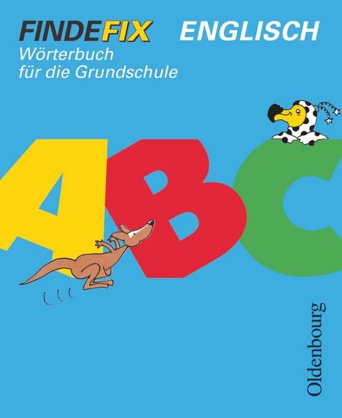Findefix - Wörterbuch für die Grundschule - Englisch, Taschenbuch von Daniela Elsner,Anke Spangenberg,Juliane Wolfram,Stephanie Kühl,Ulla