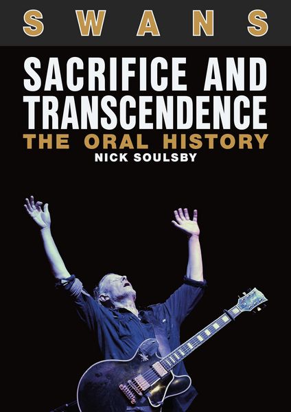 Produktbild: Swans: Sacrifice And Transcendence