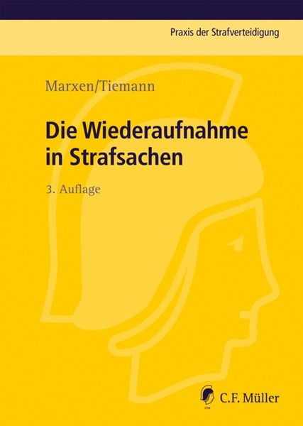 Produktbild: Die Wiederaufnahme in Strafsachen