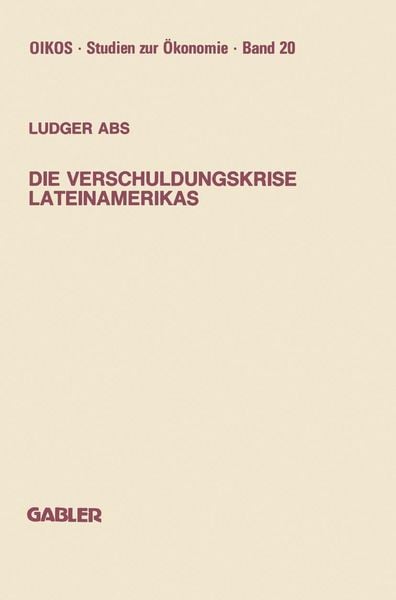 Produktbild: Die Verschuldungskrise Lateinamerikas