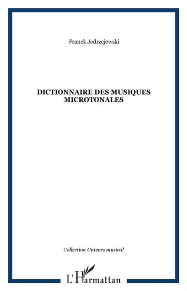 Produktbild: Dictionnaire des musiques microtonales