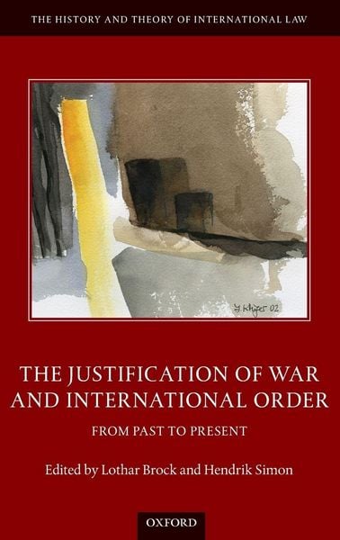 Produktbild: JUSTIFICATION OF WAR & INT ORDER HTIL C