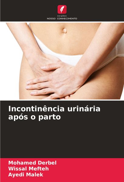 Produktbild: Incontin&ecirc;ncia urin&aacute;ria ap&oacute;s o parto
