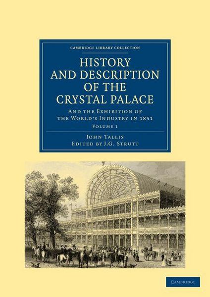 Produktbild: History and Description of the Crystal Palace
