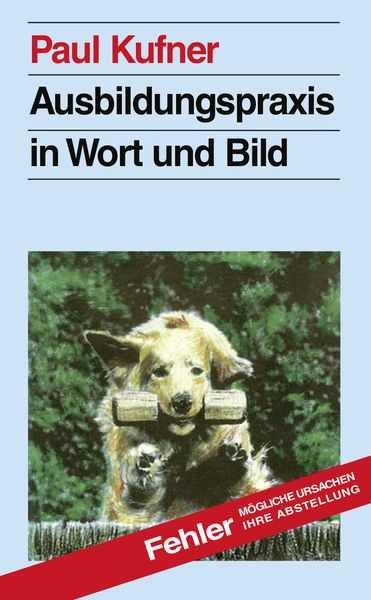 Produktbild: Ausbildungspraxis in Wort und Bild