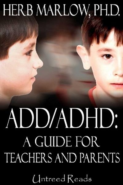 Produktbild: ADD/ADHD: A Guide for Teachers and Parents