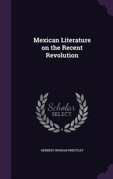 Produktbild: Mexican Literature on the Recent Revolution