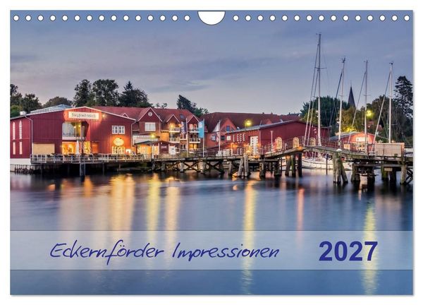 Produktbild: Eckernf&ouml;rder Impressionen (Wandkalender 2027 DIN A4 quer), CALVENDO Monatskalender