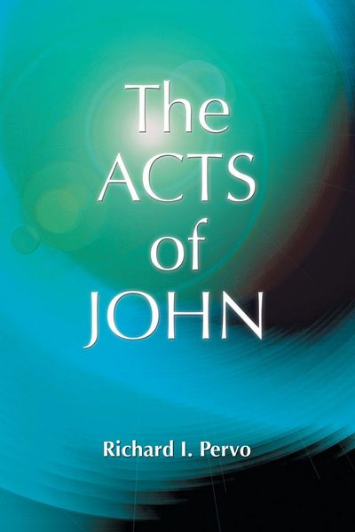 Produktbild: The Acts of John (Early Christian Apocrypha)