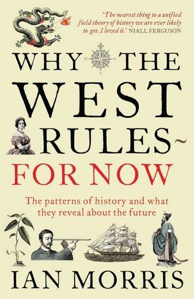 Produktbild: Why The West Rules - For Now