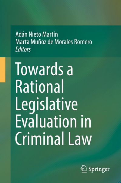 Produktbild: Towards a Rational Legislative Evaluation in Criminal Law