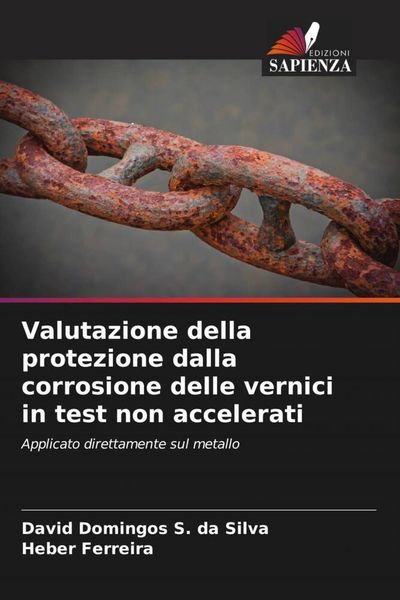 Produktbild: Valutazione della protezione dalla corrosione delle vernici in test non accelerati