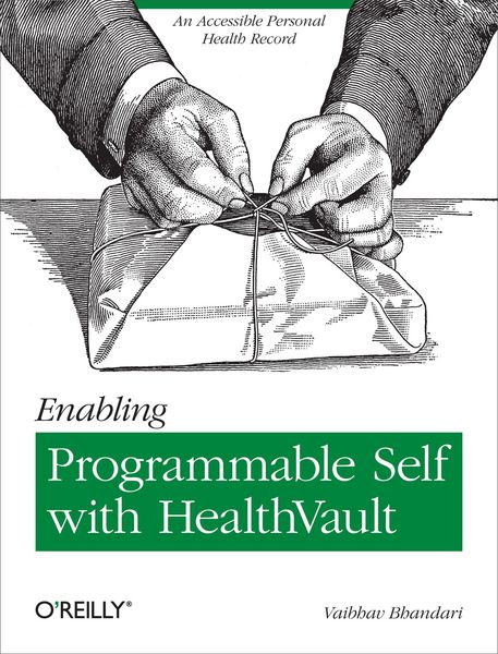 Produktbild: Enabling Programmable Self with HealthVault