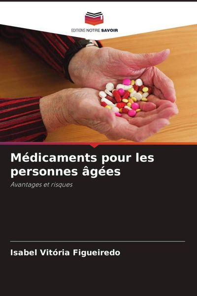 Produktbild: M&eacute;dicaments pour les personnes &acirc;g&eacute;es